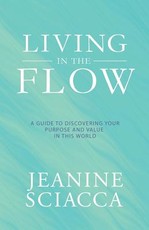 Living in the Flow