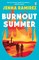 Burnout Summer
