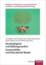 Nachhaltigkeit und Bildungsmedien Sustainability and Educational Media