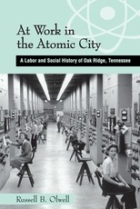 At Work in the Atomic City