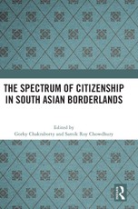 The Spectrum of Citizenship in South Asian Borderlands