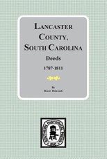 Lancaster County, South Carolina Deeds, 1787-1811