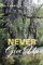 Never Give Up