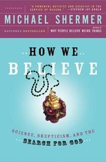 How We Believe, 2nd Edition