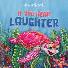 If You Hear Laughter