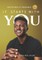 It Starts with YOU!