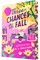 Three Chances to Fall
