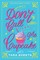 Don't Call Me Cupcake