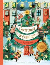 Christmas Is Coming! An Advent Book