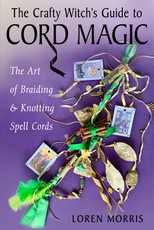 The Crafty Witch's Guide to Cord Magic