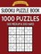 Sudoku Puzzle Book, 1,000 Puzzles, 500 MEDIUM and 500 HARD