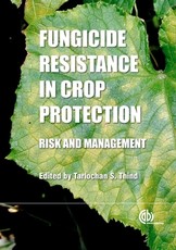 Fungicide Resistance in Crop Protection