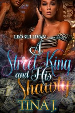 A Street King and His Shawty