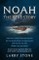 Noah: The Real Story