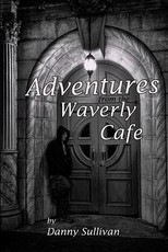 Adventures From the Waverly Cafe