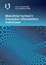 Moksliniai tyrimai ir inovacijos informatikos moksluose