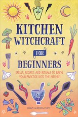 Kitchen Witchcraft for Beginners