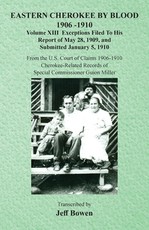 Eastern Cherokee By Blood, 1906-1910