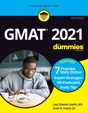 GMAT For Dummies 2021 - Book + 7 Practice TestsOnline + Flashcards