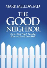 The Good Neighbor