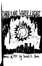 Dark Land, White Light