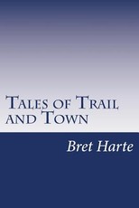 Tales of Trail and Town