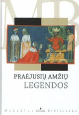 Praėjusių amžių legendos
