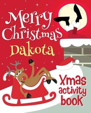Merry Christmas Dakota - Xmas Activity Book