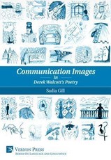 Communication Images in Derek Walcott's Poetry