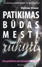 Patikimas būdas mesti rūkyti