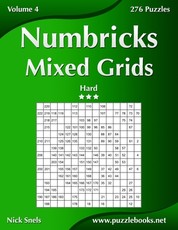 Numbricks Mixed Grids - Hard - Volume 4 - 276 Puzzles