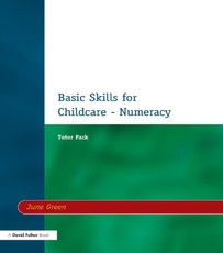 Green, J: Basic Skills for Childcare - Numeracy