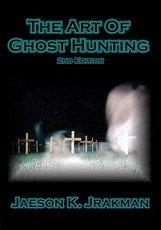 The Art Of Ghost Hunting
