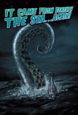 It Came From Beneath the Sea... Again!