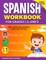 The Spanish Workbook for Grades 1, 2, and 3