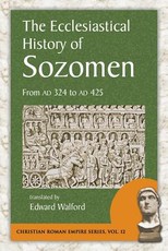 The Ecclesiastical History of Sozomen