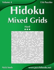 Hidoku Mixed Grids - Hard - Volume 4 - 156 Logic Puzzles