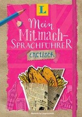 Langenscheidt Mein Mitmach-Sprachführer Englisch - Sprache kreativ erleben