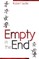 Empty in the End