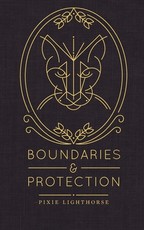 Boundaries & Protection