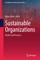 Sustainable Organizations