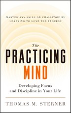 The Practicing Mind