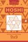 Sudoku Hoshi - 200 Easy to Normal Puzzles 9x9 (Volume 6)
