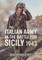 The Italian Army in the Battle for Sicily