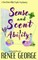 Sense and Scent Ability