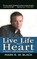 Live Life From The Heart