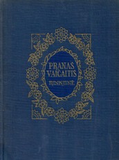 Pranas Vaičaitis. Rinktinė