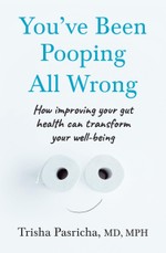 You've Been Pooping All Wrong