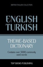 Theme-based dictionary British English-Turkish - 5000 words