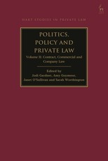 Politics and Policy in Contract, Commercial and Company Law